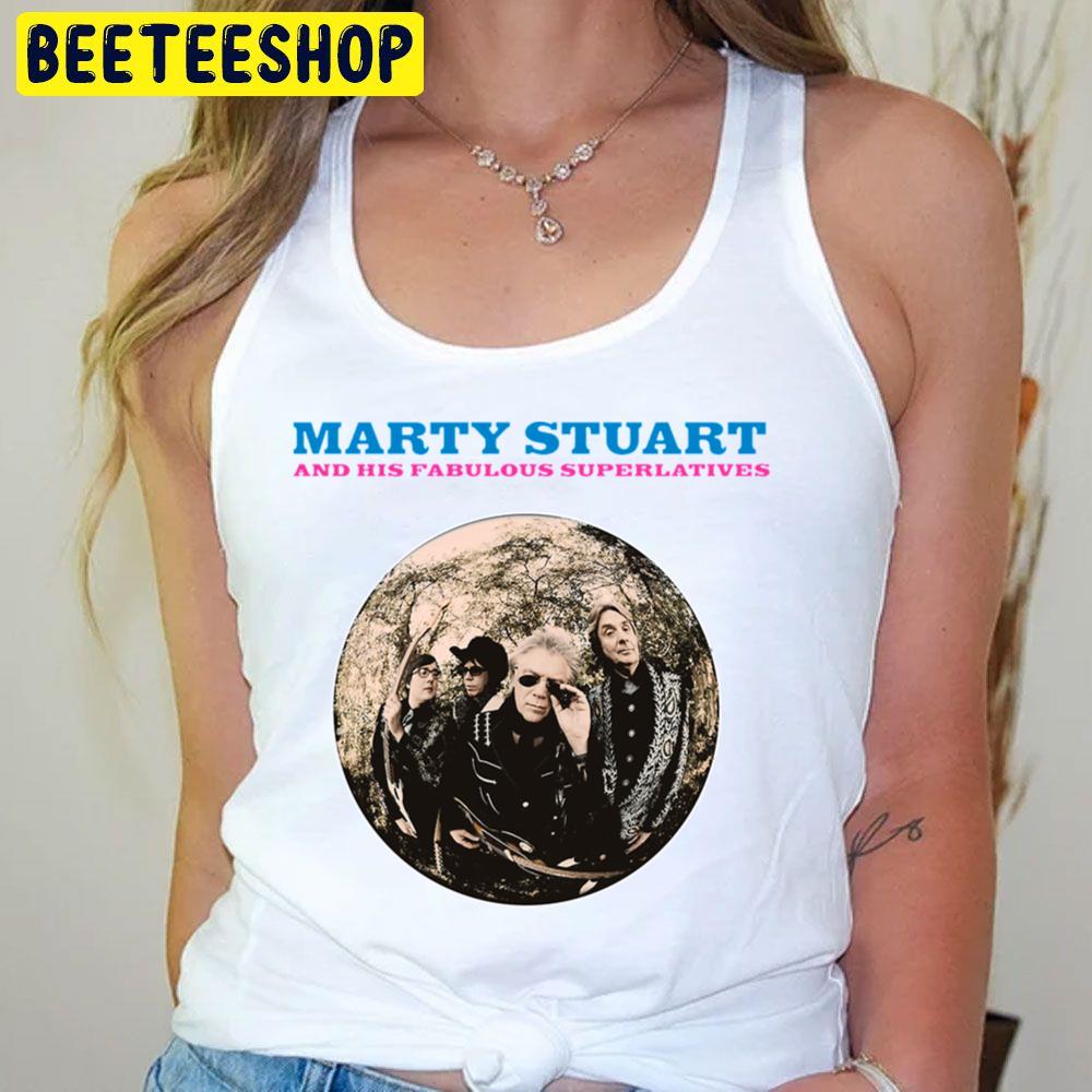 His Fabulous Superlatives Marty Stuart Trending Unisex T-Shirt His Fabulous Superlatives Marty Stuart Trending Unisex T-Shirt