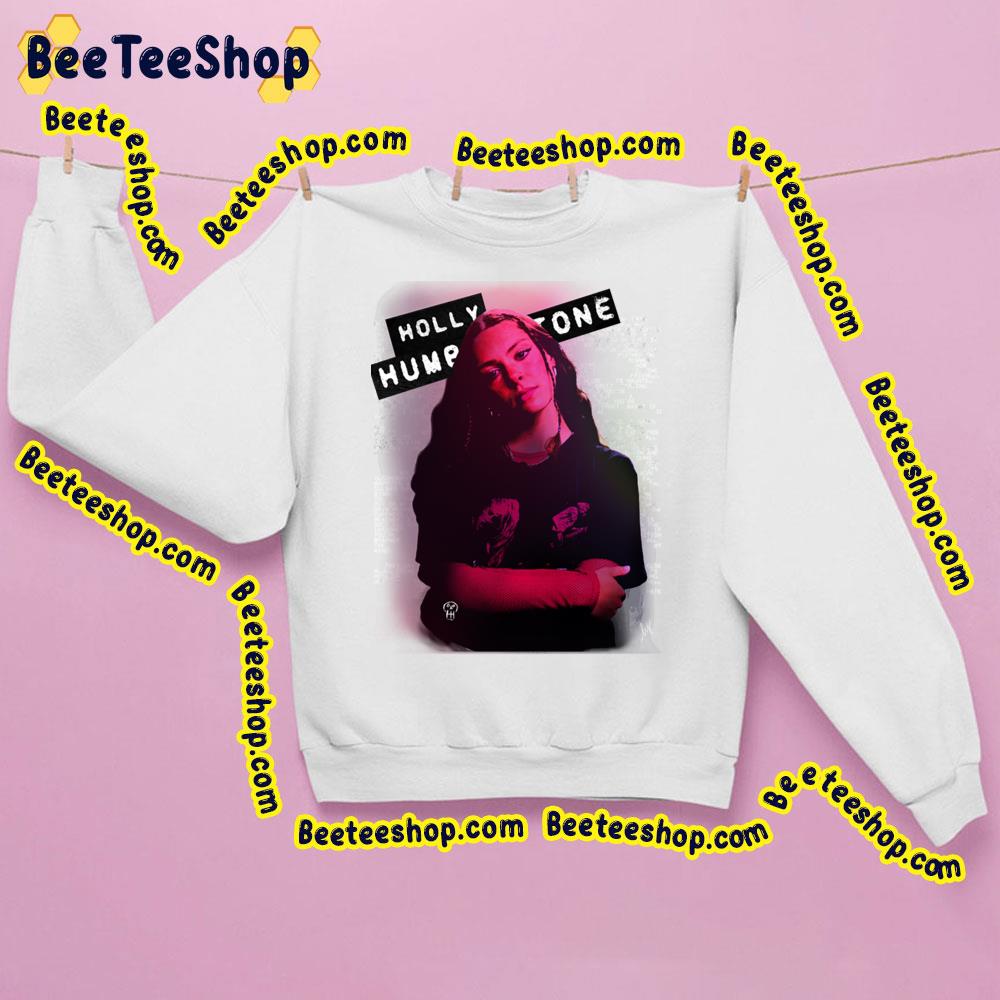 Holly Humberstone Trending Unisex Sweatshirt Holly Humberstone Trending Unisex Sweatshirt