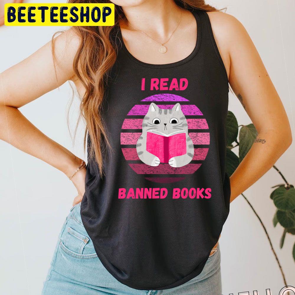 I Read Banned Books Funny Bookworms Reading Book Trending Unisex T-Shirt I Read Banned Books Funny Bookworms Reading Book Trending Unisex T-Shirt