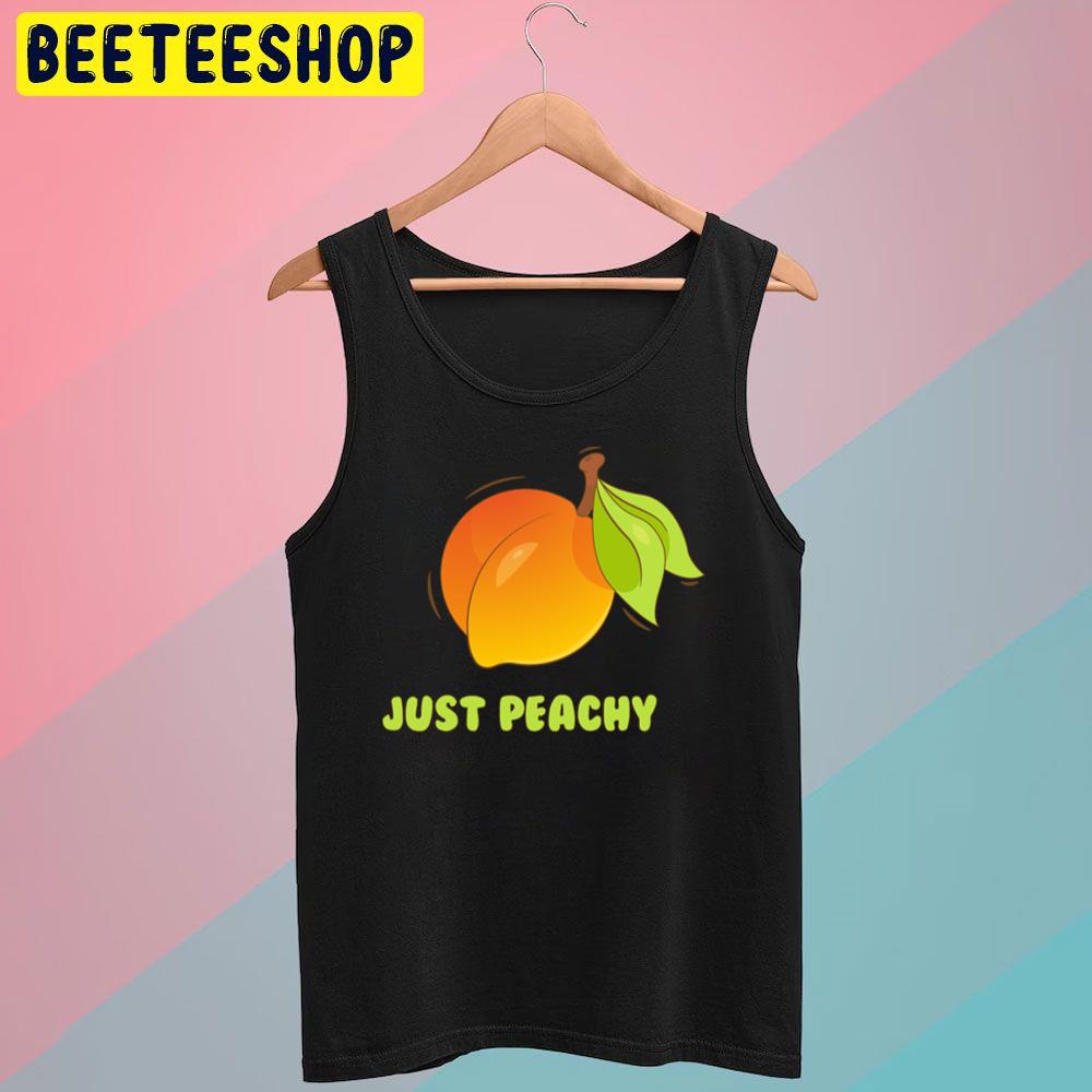I Say It's Very Juicy Just Peachy Trending Unisex T-Shirt I Say It's Very Juicy Just Peachy Trending Unisex T-Shirt