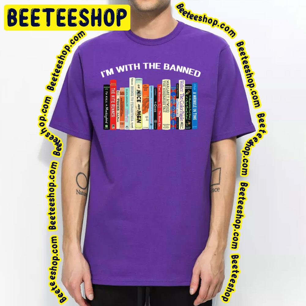 I'm With The Banned Trending Unisex T-Shirt I'm With The Banned Trending Unisex T-Shirt
