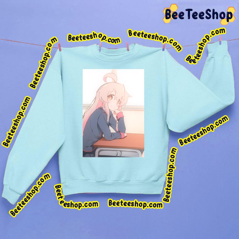 In Class Mahiro Oyama Oniichan Wa Oshimai! Onimai I Am Now Your Sister Trending Unisex Sweatshirt In Class Mahiro Oyama Oniichan Wa Oshimai! Onimai I Am Now Your Sister Trending Unisex Sweatshirt