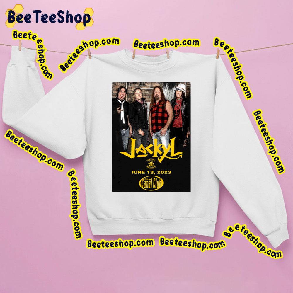 Jackyl June 2023 Trending Unisex Sweatshirt Jackyl June 2023 Trending Unisex Sweatshirt