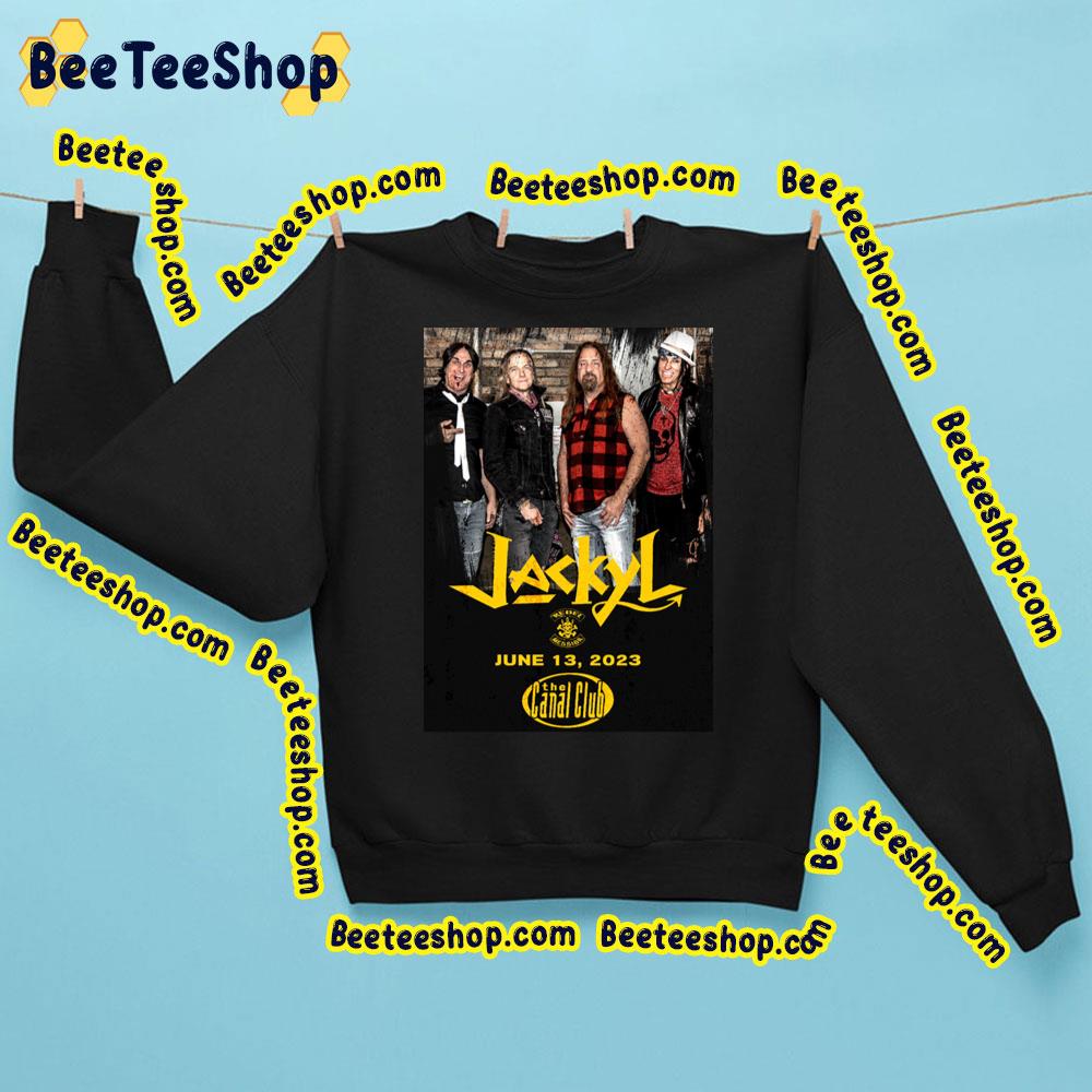 Jackyl June 2023 Trending Unisex Sweatshirt Jackyl June 2023 Trending Unisex Sweatshirt