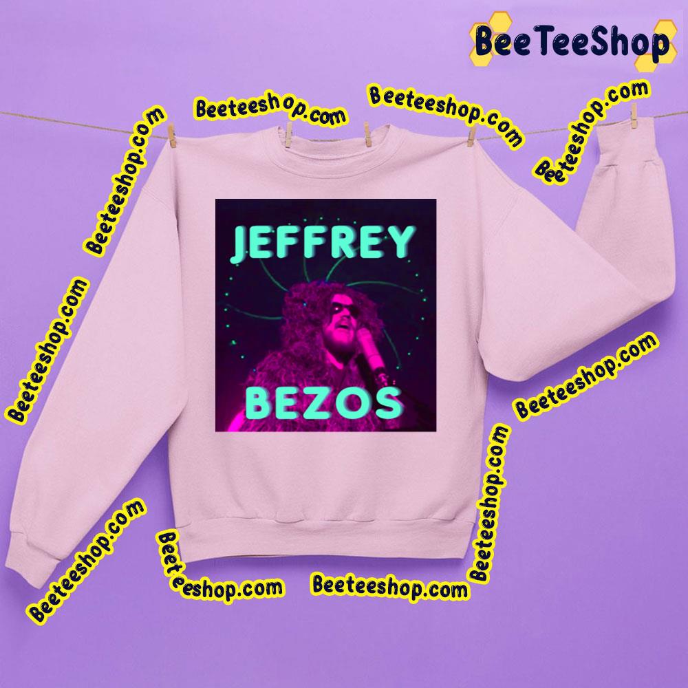 Jeffrey Bezos Trending Unisex Sweatshirt Jeffrey Bezos Trending Unisex Sweatshirt
