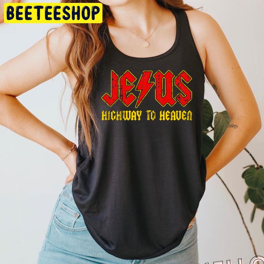 Jesus Highway Heaven.Ng Trending Unisex T-Shirt Jesus Highway Heaven.Ng Trending Unisex T-Shirt