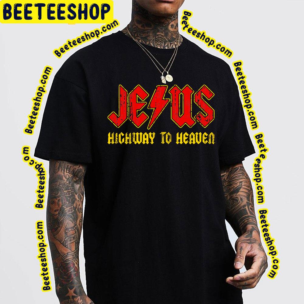 Jesus Highway Heaven.Ng Trending Unisex T-Shirt Jesus Highway Heaven.Ng Trending Unisex T-Shirt