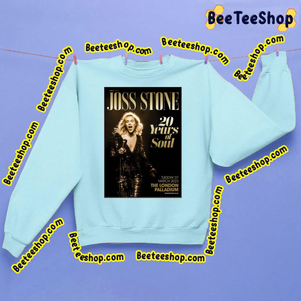 Joss Stone 20 Years Of Soul March 2023 Trending Unisex Sweatshirt Joss Stone 20 Years Of Soul March 2023 Trending Unisex Sweatshirt