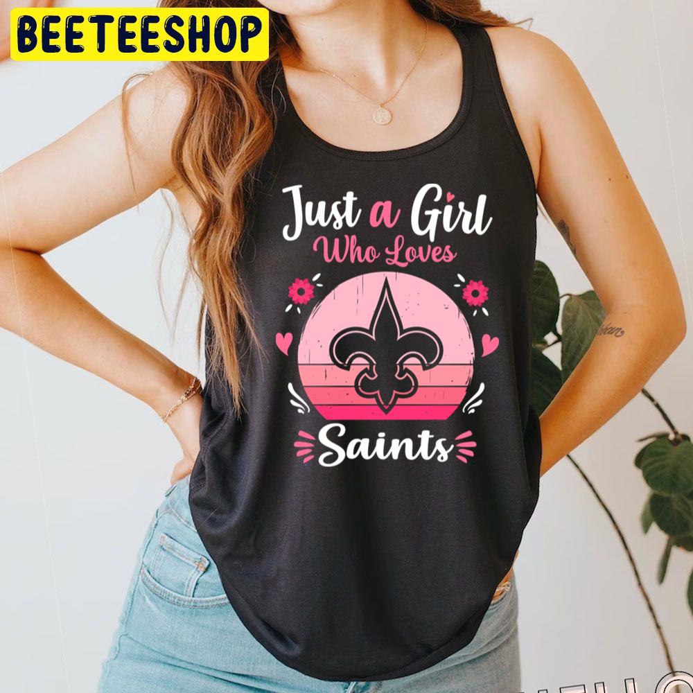 Just A Girl Who Loves Saints Row Trending Unisex T-Shirt Just A Girl Who Loves Saints Row Trending Unisex T-Shirt