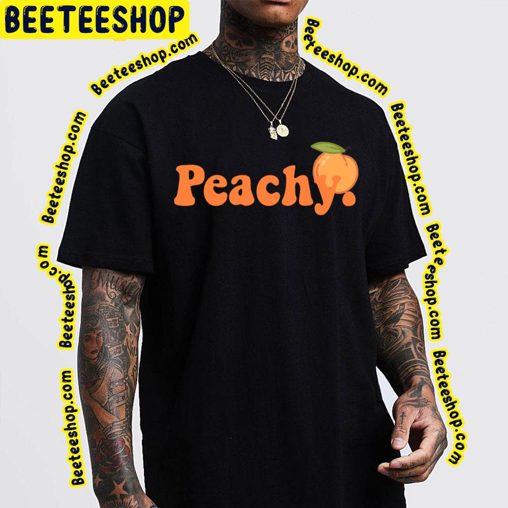Just Peachy Trending Unisex T-Shirt Just Peachy Trending Unisex T-Shirt