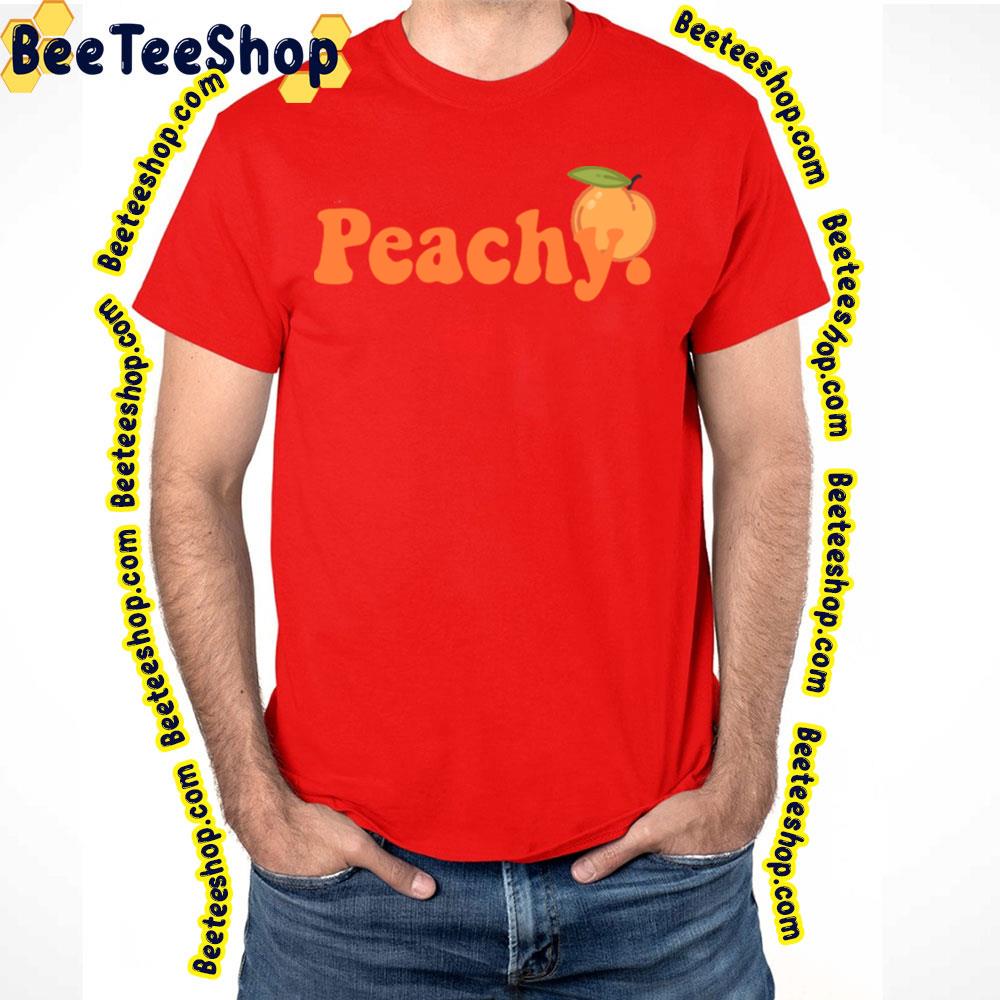 Just Peachy Trending Unisex T-Shirt Just Peachy Trending Unisex T-Shirt