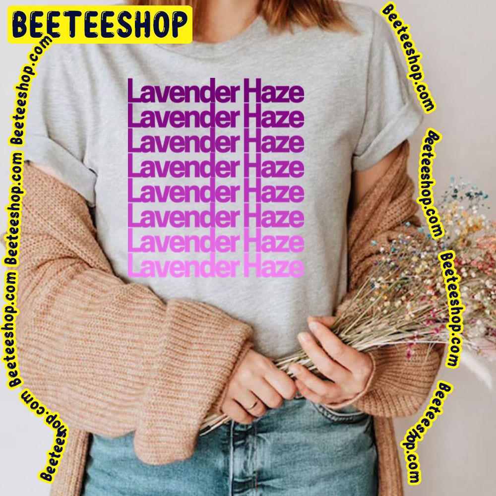 Lavender Haze By Taylor Swift Trending Unisex T-Shirt Lavender Haze By Taylor Swift Trending Unisex T-Shirt