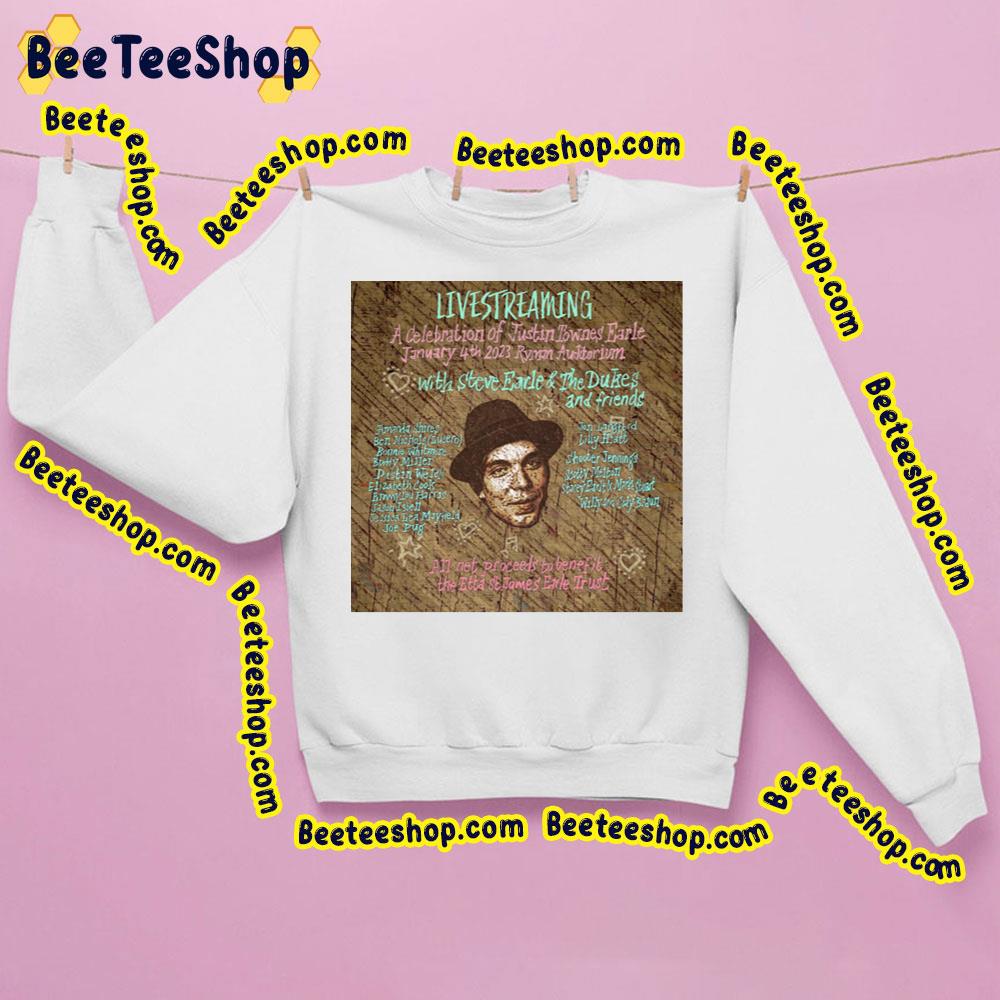 Livestreaming A Celebration Of Justin Townes Earle 2023 Trending Unisex Sweathirt Livestreaming A Celebration Of Justin Townes Earle 2023 Trending Unisex Sweathirt