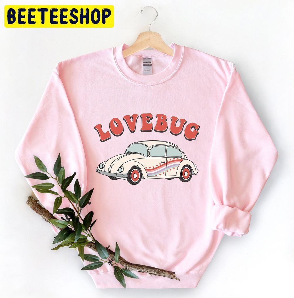 Lovebug Retro Valentines Day Trending Unisex Sweatshirt Lovebug Retro Valentines Day Trending Unisex Sweatshirt