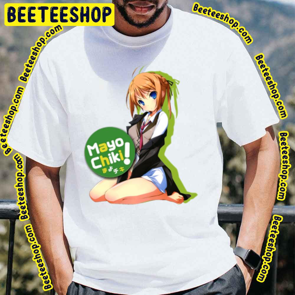 Mayo Chiki Konoe Trending Unisex T-Shirt Mayo Chiki Konoe Trending Unisex T-Shirt