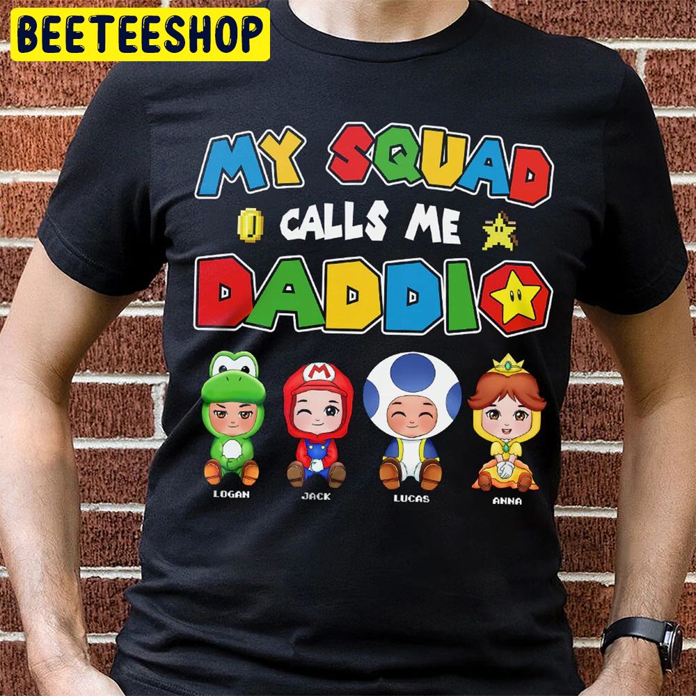 My Squad Calls Me Daddio Trending Unisex T-Shirt My Squad Calls Me Daddio Trending Unisex T-Shirt