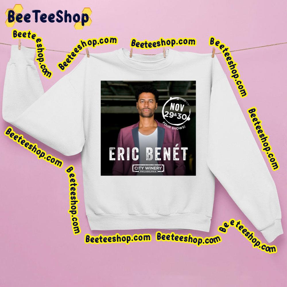 Nov Four Shows Eric Benet Trending Unisex Sweatshirt Nov Four Shows Eric Benet Trending Unisex Sweatshirt