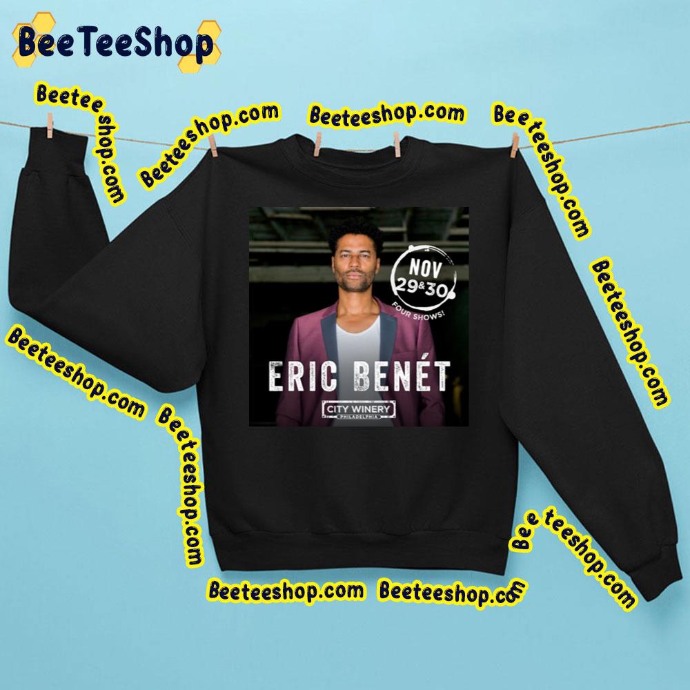 Nov Four Shows Eric Benet Trending Unisex Sweatshirt Nov Four Shows Eric Benet Trending Unisex Sweatshirt
