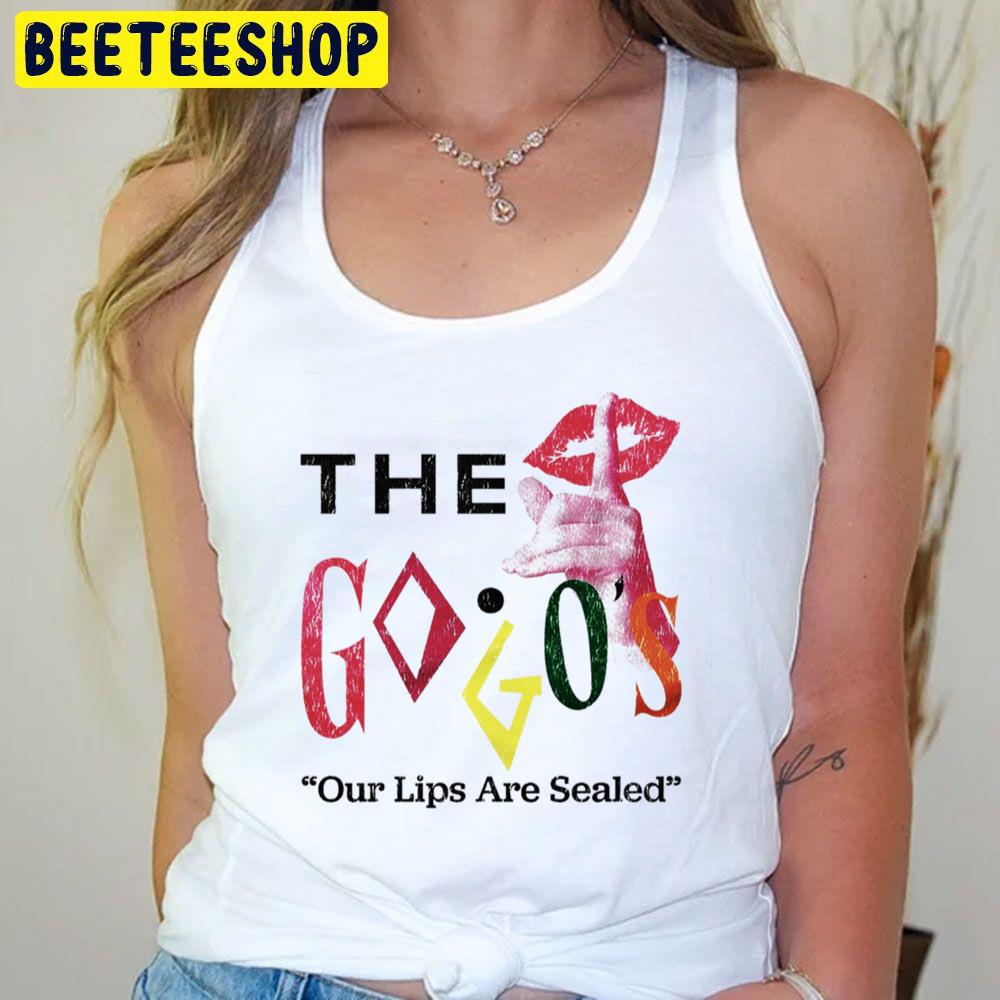 Our Lips Are Sealed The Go Gos Trending Unisex T-Shirt Our Lips Are Sealed The Go Gos Trending Unisex T-Shirt