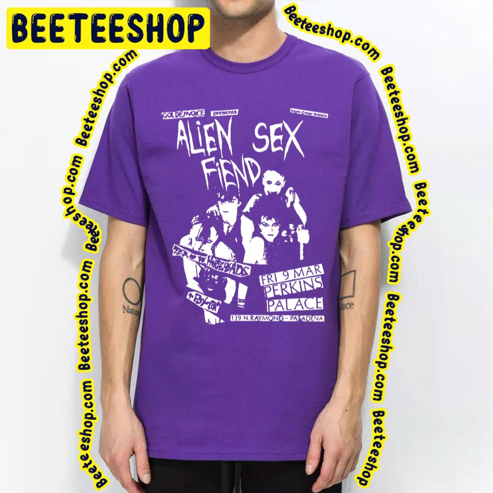 Palace Alien Sex Art Fiend Music S Trending Unisex T-Shirt Palace Alien Sex Art Fiend Music S Trending Unisex T-Shirt