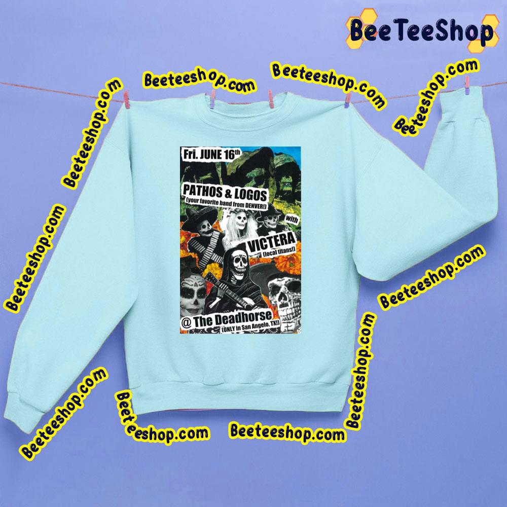 Pathos And Logos Victera The Deadhorse 2023 Trending Unisex Sweatshirt Pathos And Logos Victera The Deadhorse 2023 Trending Unisex Sweatshirt