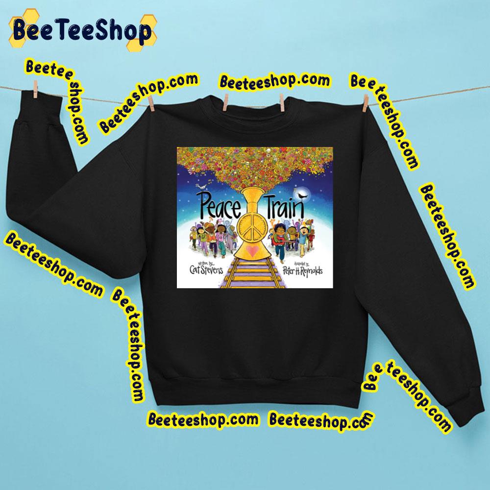 Peace Train Trending Unisex Sweatshirt Peace Train Trending Unisex Sweatshirt