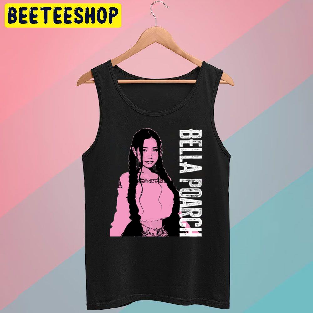 Pink Girl Bella Poarch Trending Unisex T-Shirt Pink Girl Bella Poarch Trending Unisex T-Shirt