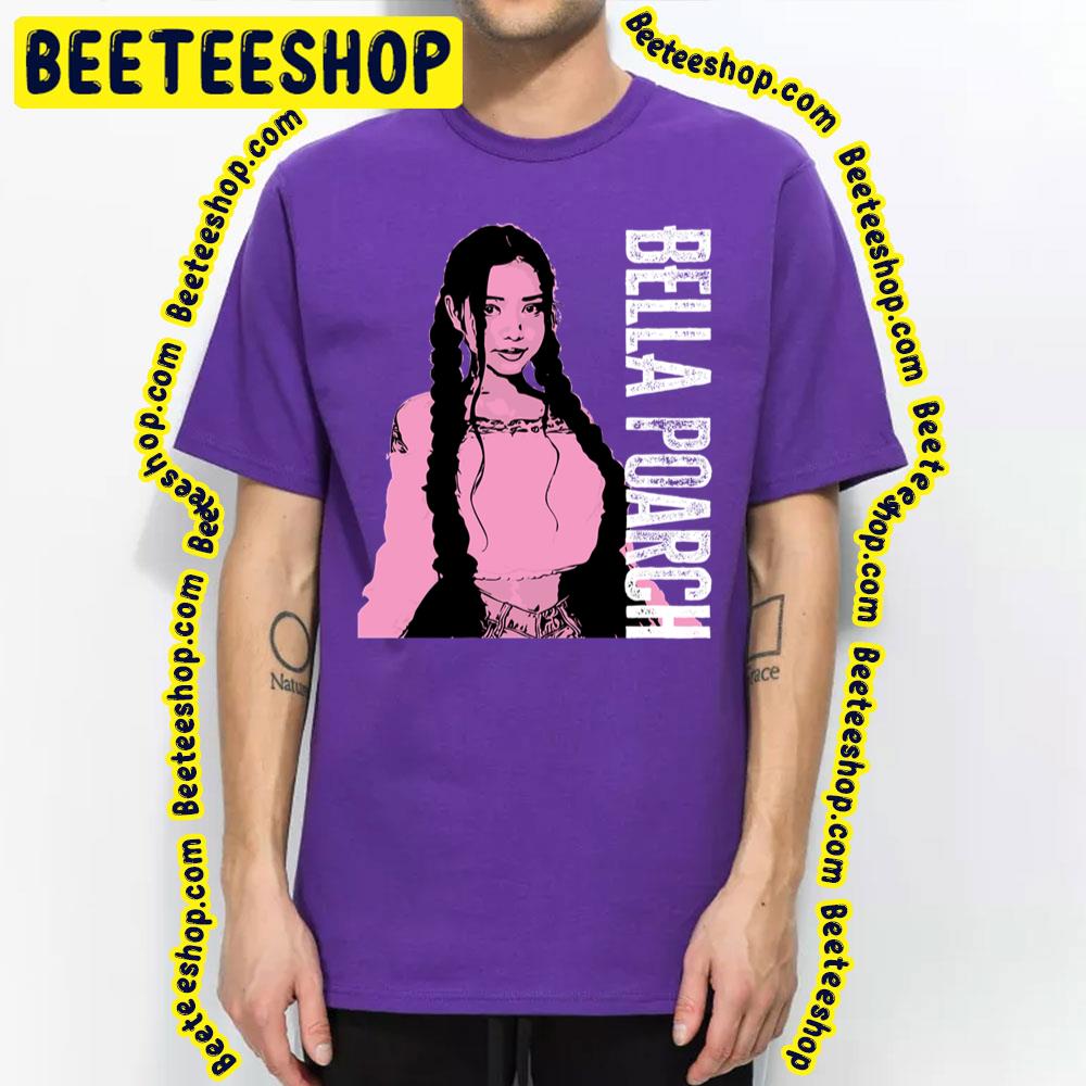 Pink Girl Bella Poarch Trending Unisex T-Shirt Pink Girl Bella Poarch Trending Unisex T-Shirt