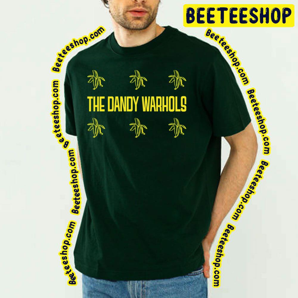 Pop Art Stencil Banana The Dandy Warhols Trending Unisex T-Shirt Pop Art Stencil Banana The Dandy Warhols Trending Unisex T-Shirt