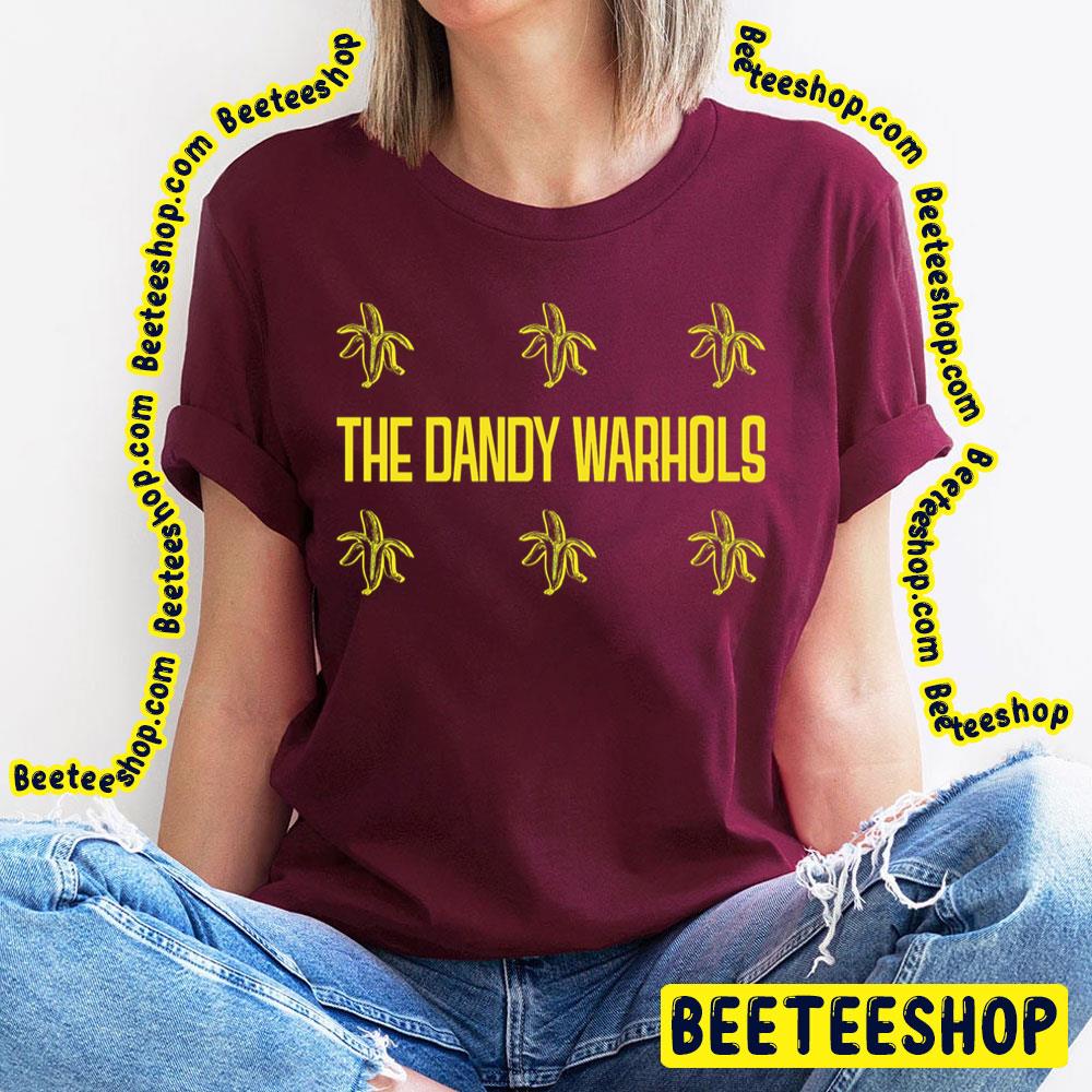 Pop Art Stencil Banana The Dandy Warhols Trending Unisex T-Shirt Pop Art Stencil Banana The Dandy Warhols Trending Unisex T-Shirt