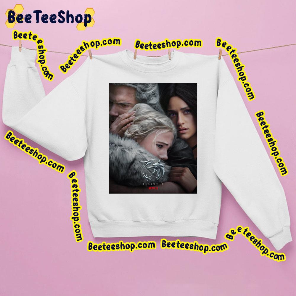 Poster The Witcher Season 3 Trending Unisex Sweatshirt Poster The Witcher Season 3 Trending Unisex Sweatshirt