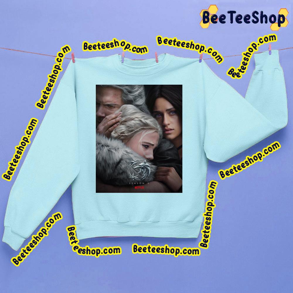 Poster The Witcher Season 3 Trending Unisex Sweatshirt Poster The Witcher Season 3 Trending Unisex Sweatshirt