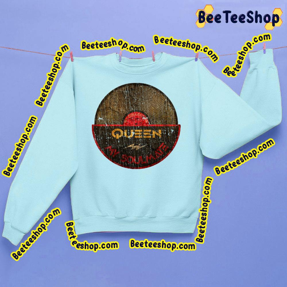 Queen My Soulmate Trending Unisex Sweatshirt Queen My Soulmate Trending Unisex Sweatshirt