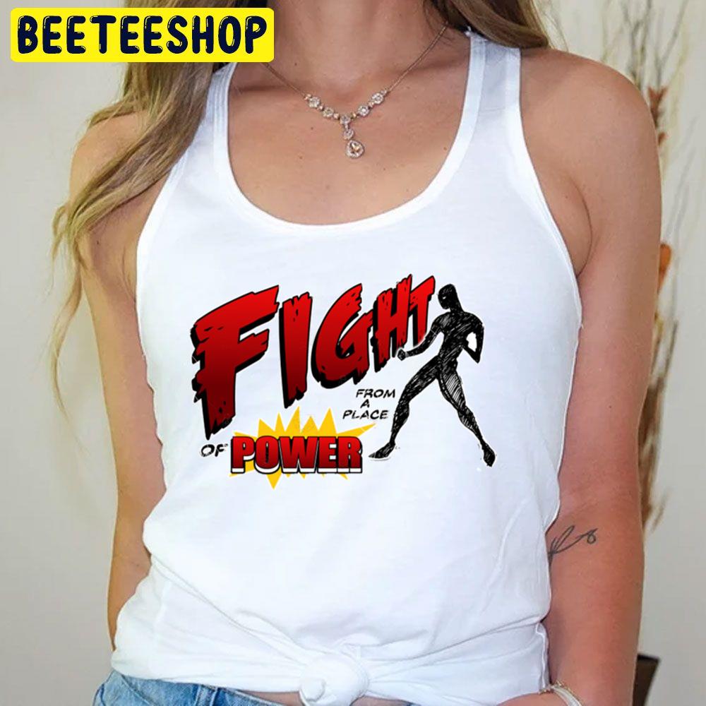 Red Text Fight From A Place Of Power Trending Unisex T-Shirt Red Text Fight From A Place Of Power Trending Unisex T-Shirt