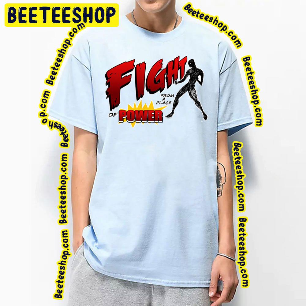 Red Text Fight From A Place Of Power Trending Unisex T-Shirt Red Text Fight From A Place Of Power Trending Unisex T-Shirt