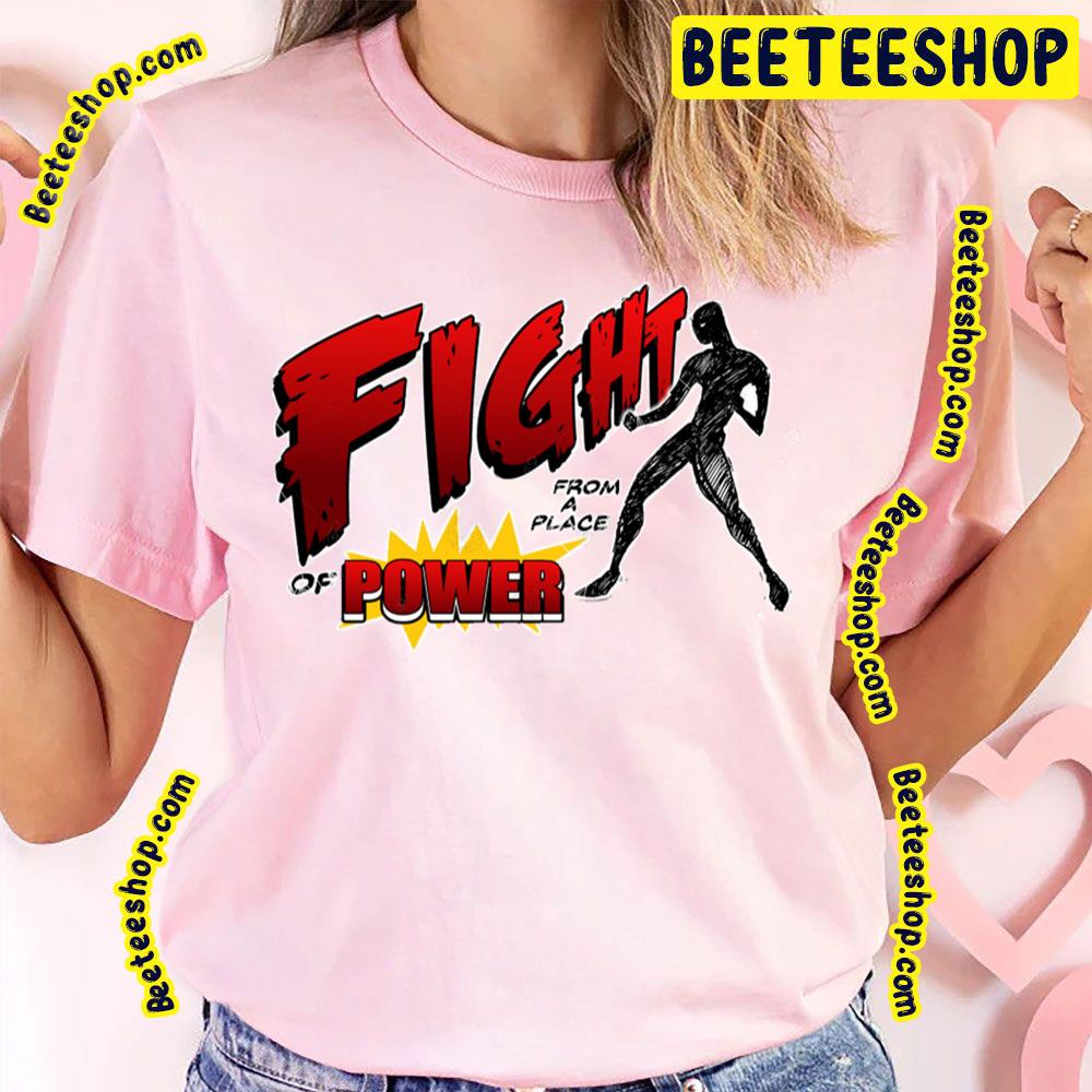Red Text Fight From A Place Of Power Trending Unisex T-Shirt Red Text Fight From A Place Of Power Trending Unisex T-Shirt