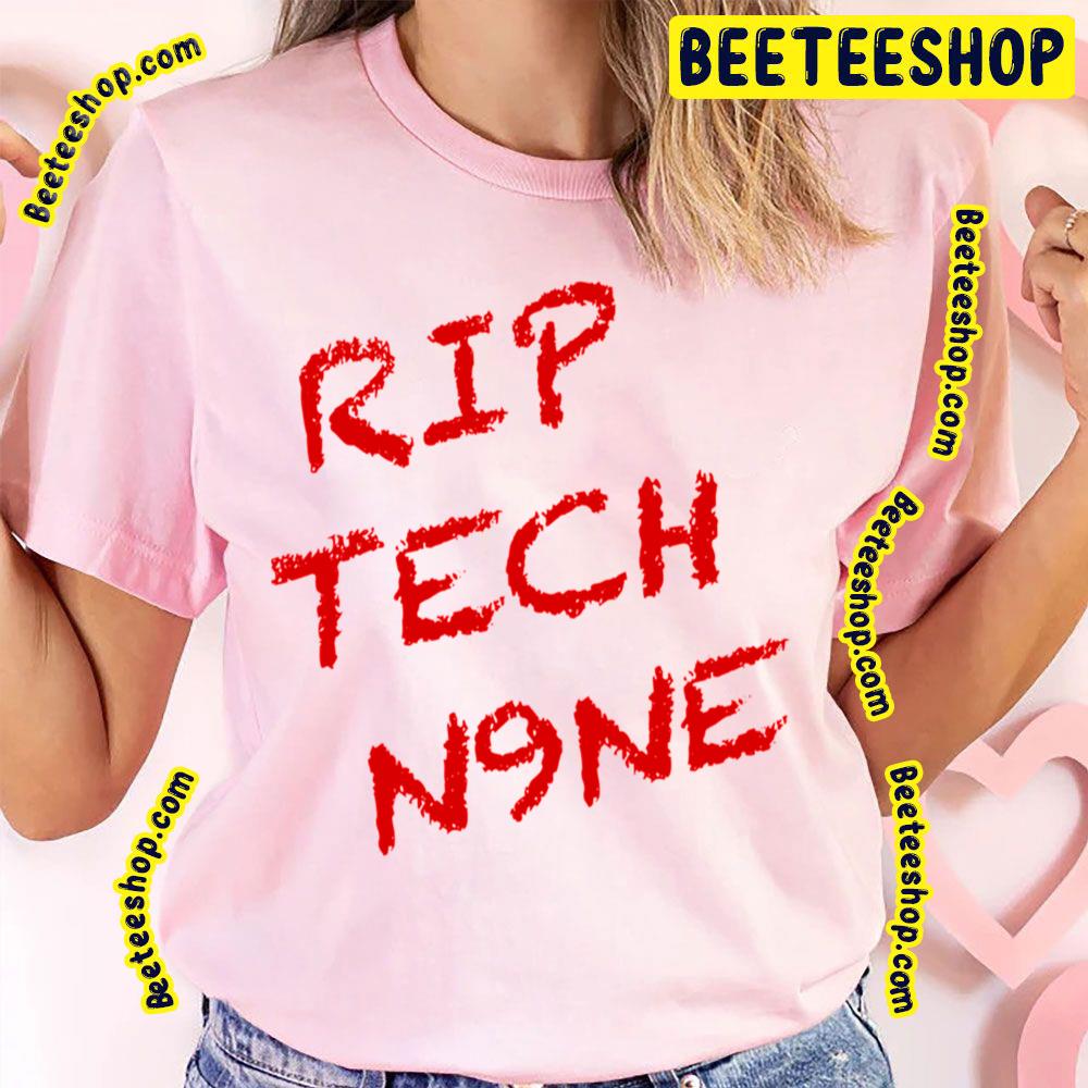 Red Text Rip Tech Nine Trending Unisex T-Shirt Red Text Rip Tech Nine Trending Unisex T-Shirt