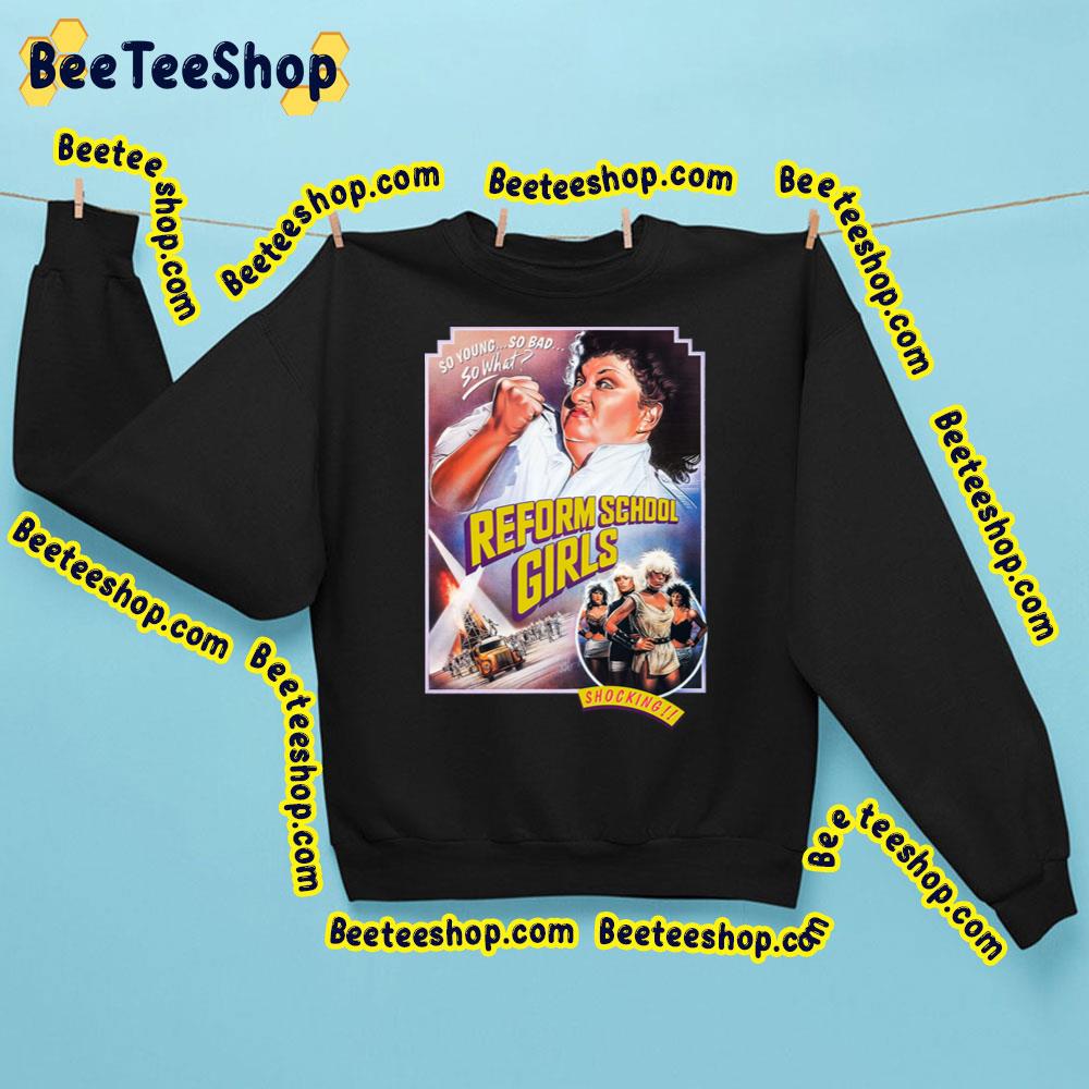 Reform School Girls (1986) Trending Unisex Sweatshirt Reform School Girls (1986) Trending Unisex Sweatshirt
