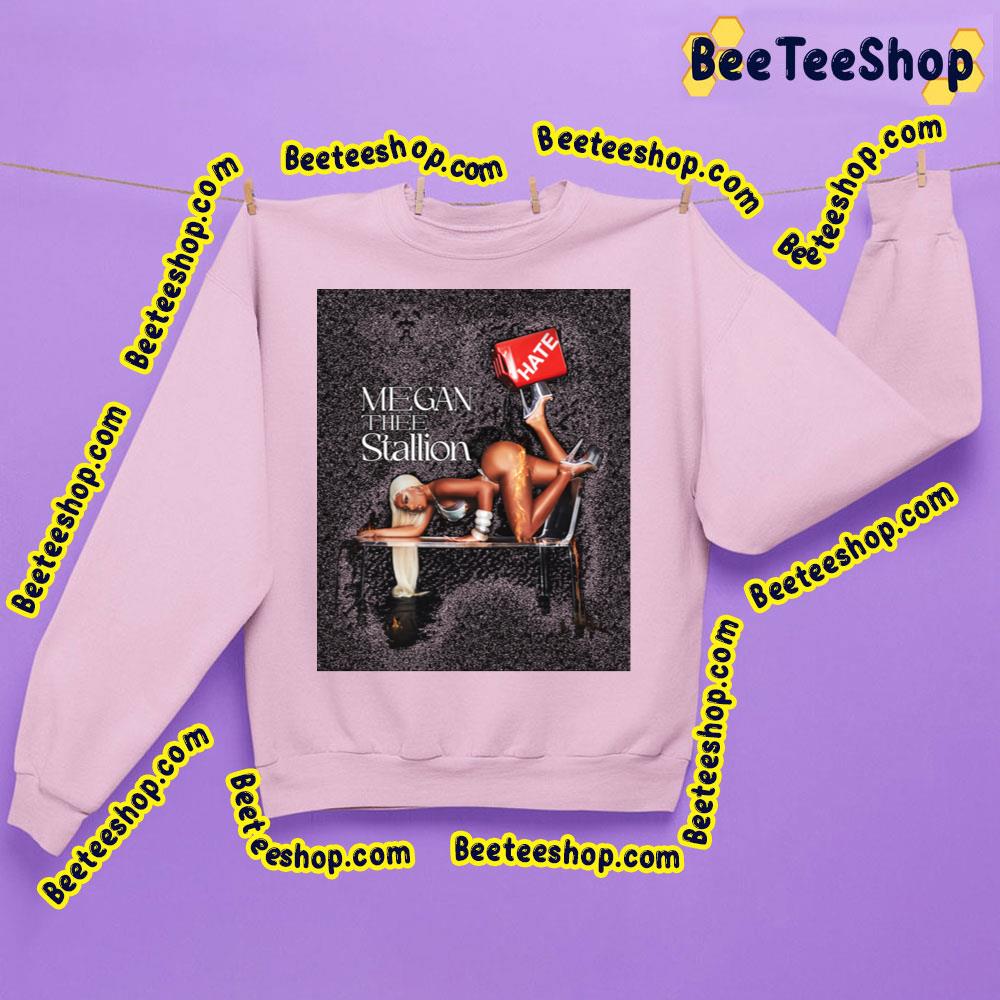 Retro Art Hate Megan Thee Stallion Trending Unisex Sweatshirt Retro Art Hate Megan Thee Stallion Trending Unisex Sweatshirt