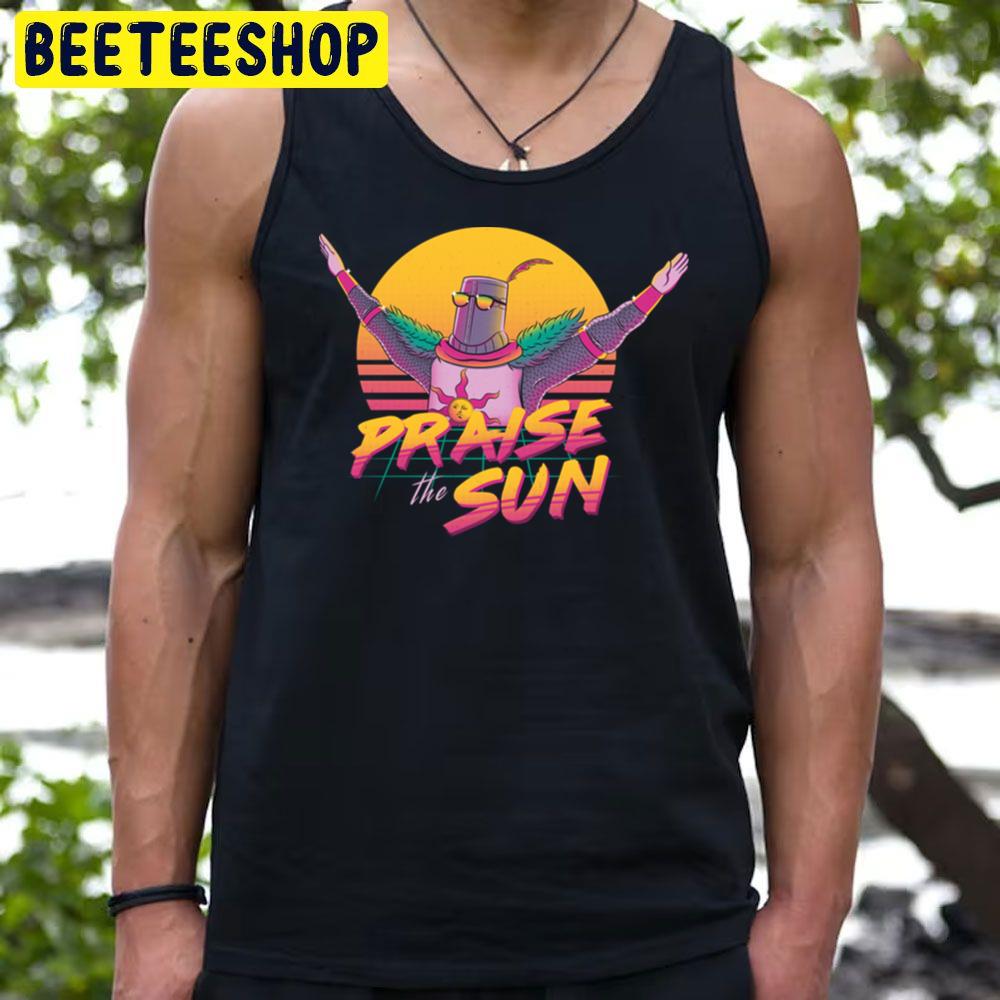 Retro Art Praise The Sun Dark Souls Trending Unisex T-Shirt Retro Art Praise The Sun Dark Souls Trending Unisex T-Shirt