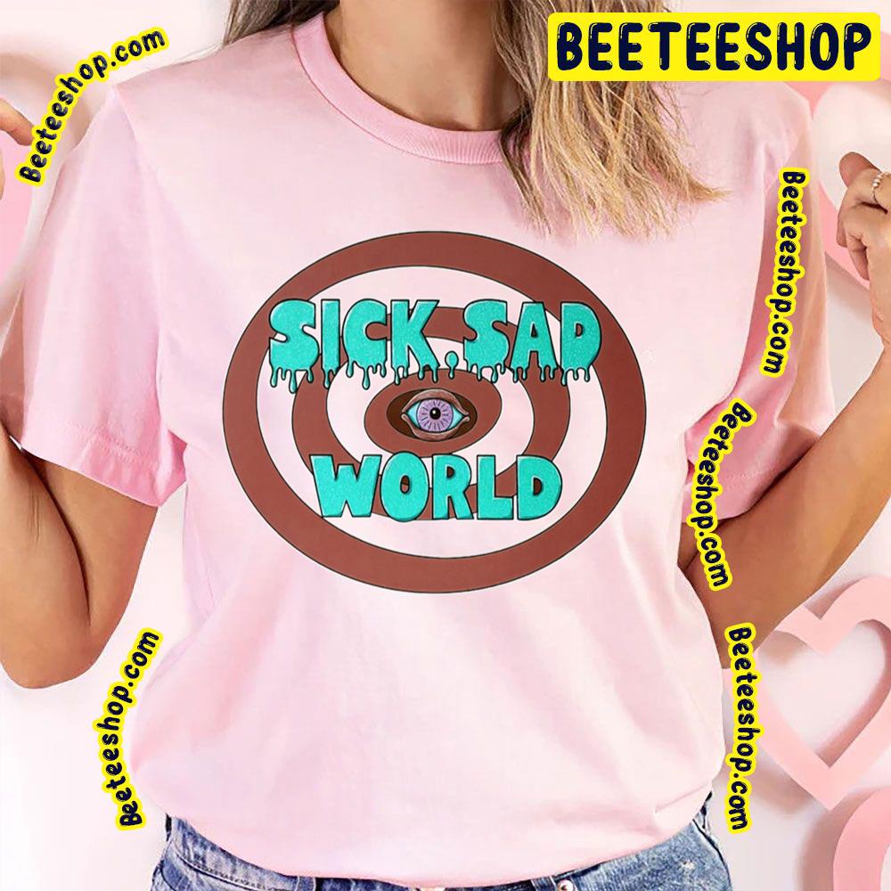 Retro Music Sick Sad World Trending Unisex T-Shirt Retro Music Sick Sad World Trending Unisex T-Shirt