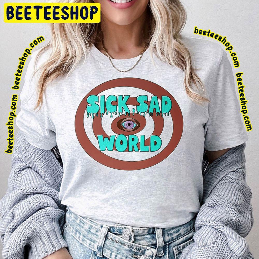 Retro Music Sick Sad World Trending Unisex T-Shirt Retro Music Sick Sad World Trending Unisex T-Shirt