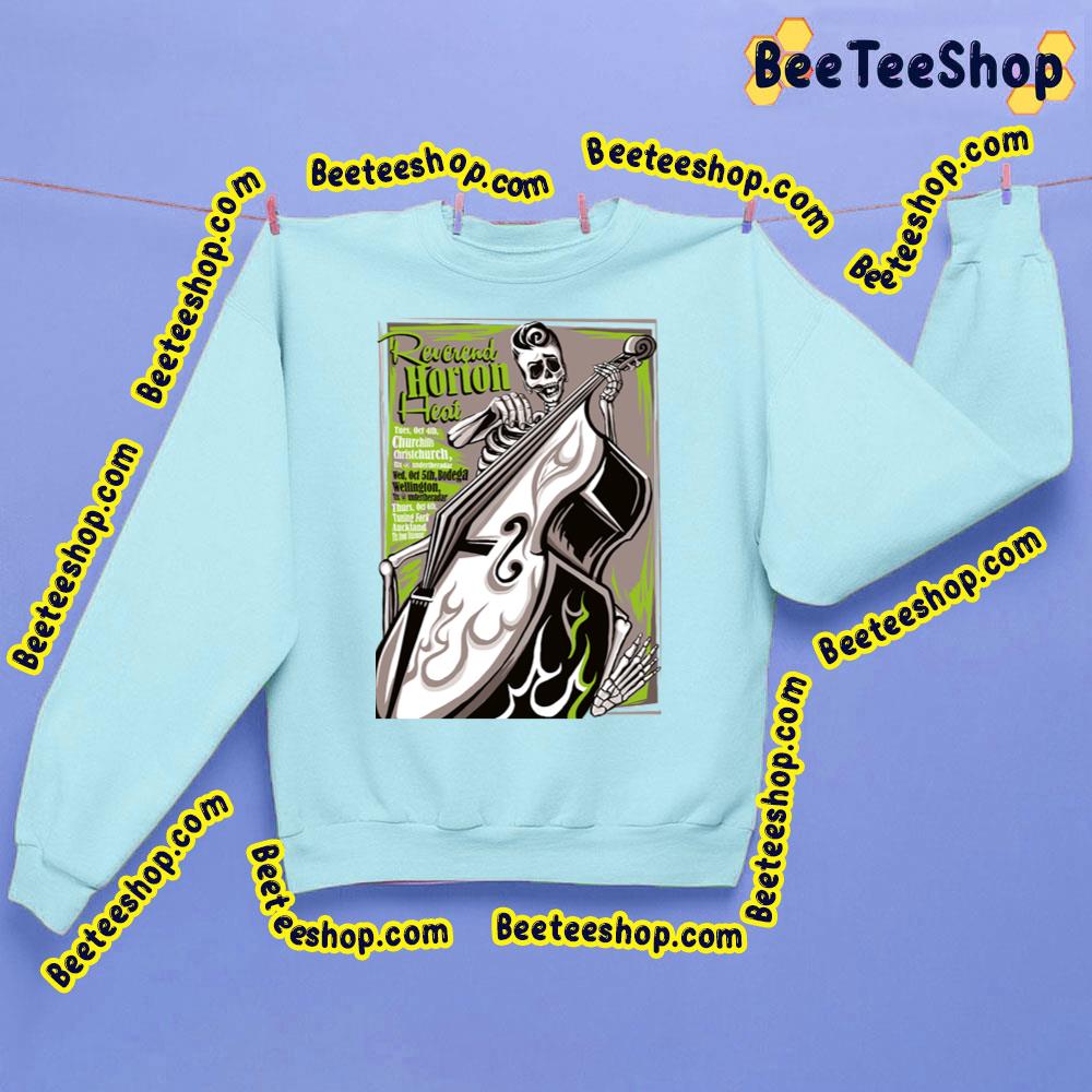 Reverend Horton Heat Oct Trending Unisex Sweatshirt Reverend Horton Heat Oct Trending Unisex Sweatshirt