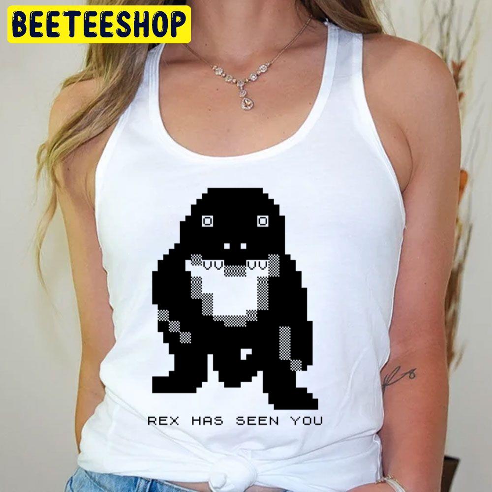 Rex Has Seen You Trending Unisex T-Shirt Rex Has Seen You Trending Unisex T-Shirt