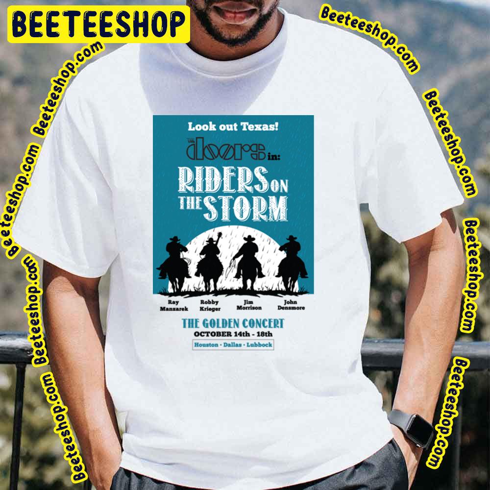 Riders On The Storm The Door Trending Unisex T-Shirt Riders On The Storm The Door Trending Unisex T-Shirt