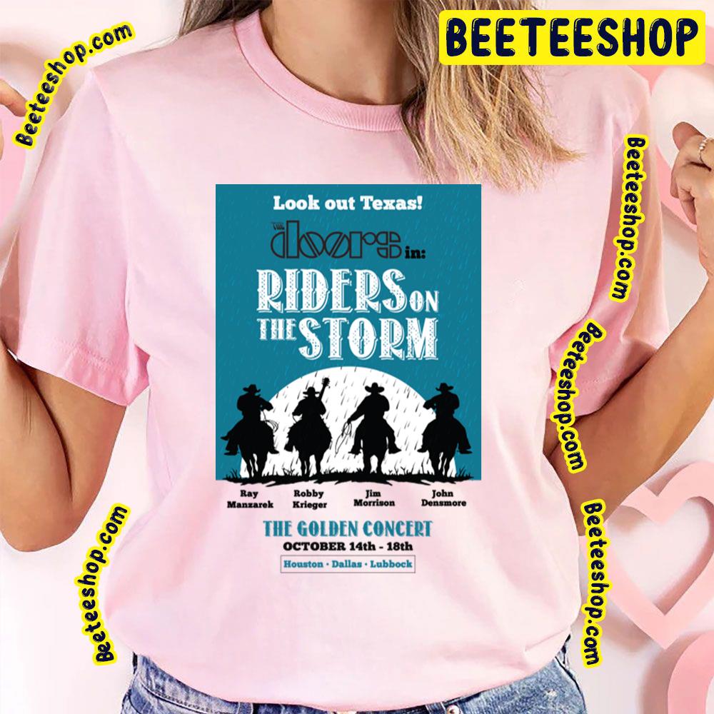 Riders On The Storm The Door Trending Unisex T-Shirt Riders On The Storm The Door Trending Unisex T-Shirt