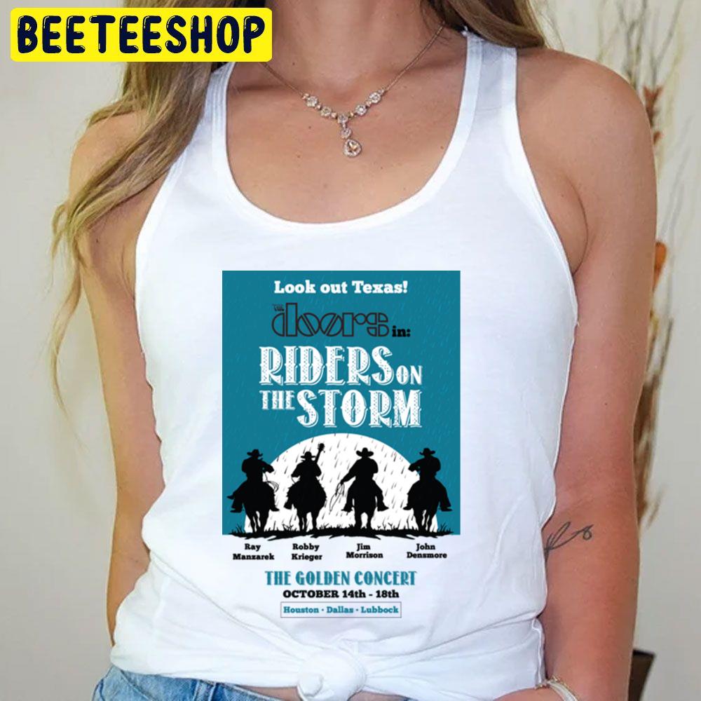 Riders On The Storm The Door Trending Unisex T-Shirt Riders On The Storm The Door Trending Unisex T-Shirt