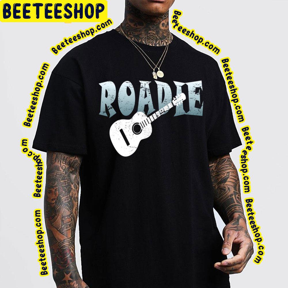 Roadie Guitar Trending Unisex T-Shirt Roadie Guitar Trending Unisex T-Shirt