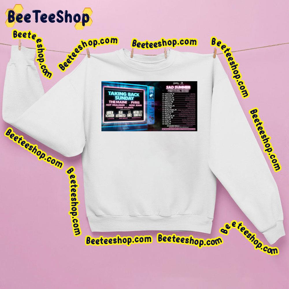 Sad Summer Festival 2023 Taking Back Sunday Trending Unisex Sweatshirt Sad Summer Festival 2023 Taking Back Sunday Trending Unisex Sweatshirt