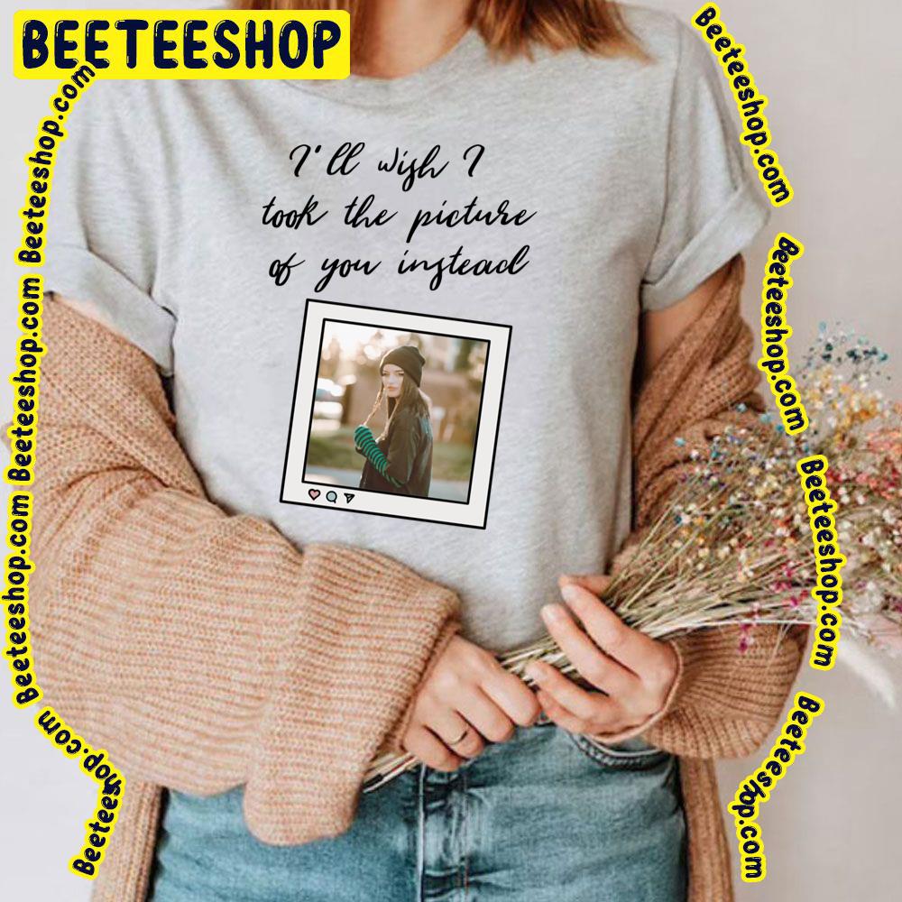 Sara Kays Picture Of You Trending Unisex T-Shirt Sara Kays Picture Of You Trending Unisex T-Shirt
